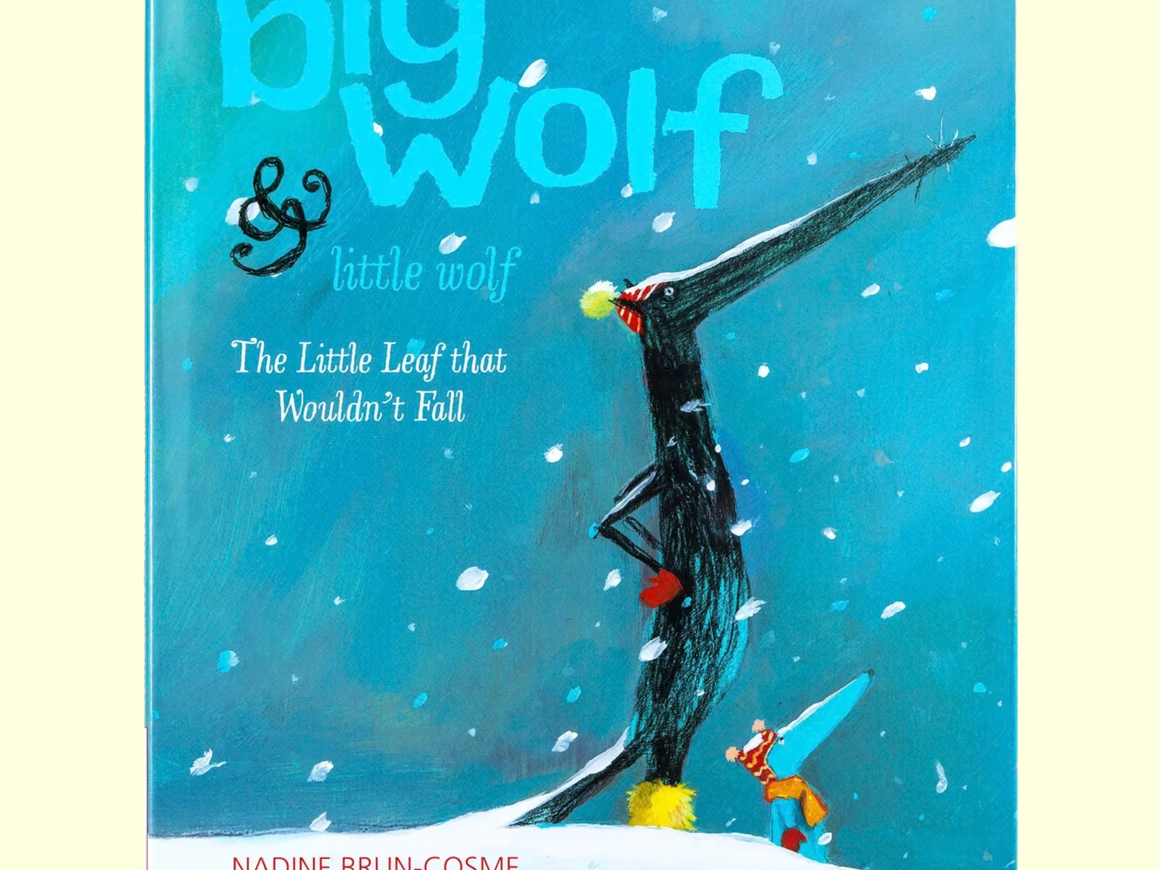 Big Wolf & Little Wolf The Little Leaf That Wouldn't Fall