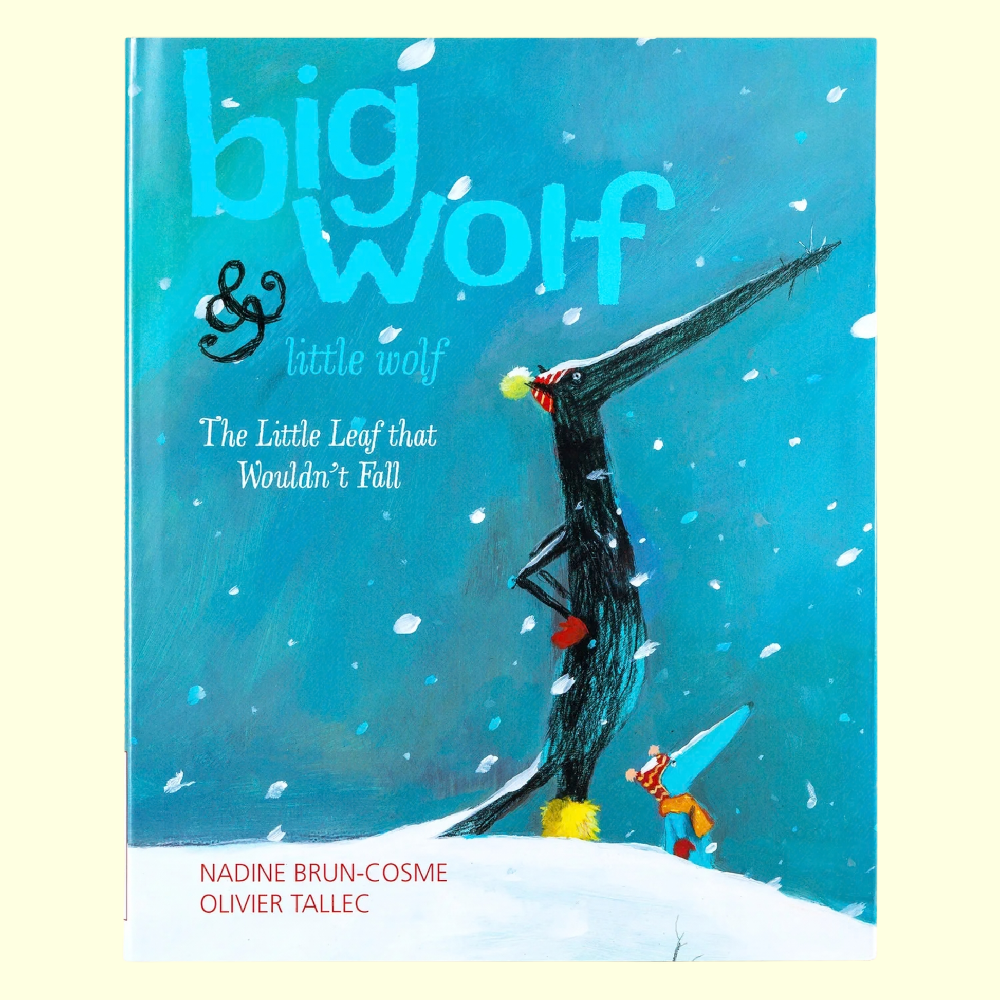 Big Wolf & Little Wolf The Little Leaf That Wouldn't Fall