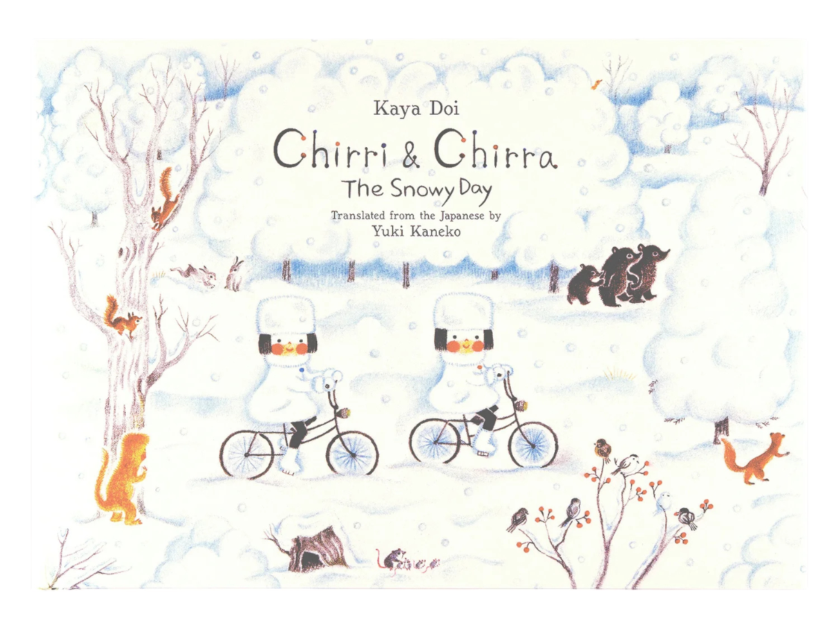 Chirri & Chirra, The Snowy Day