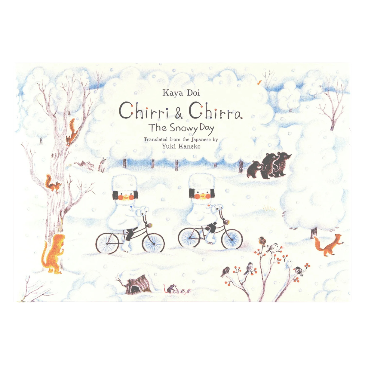 Chirri & Chirra, The Snowy Day