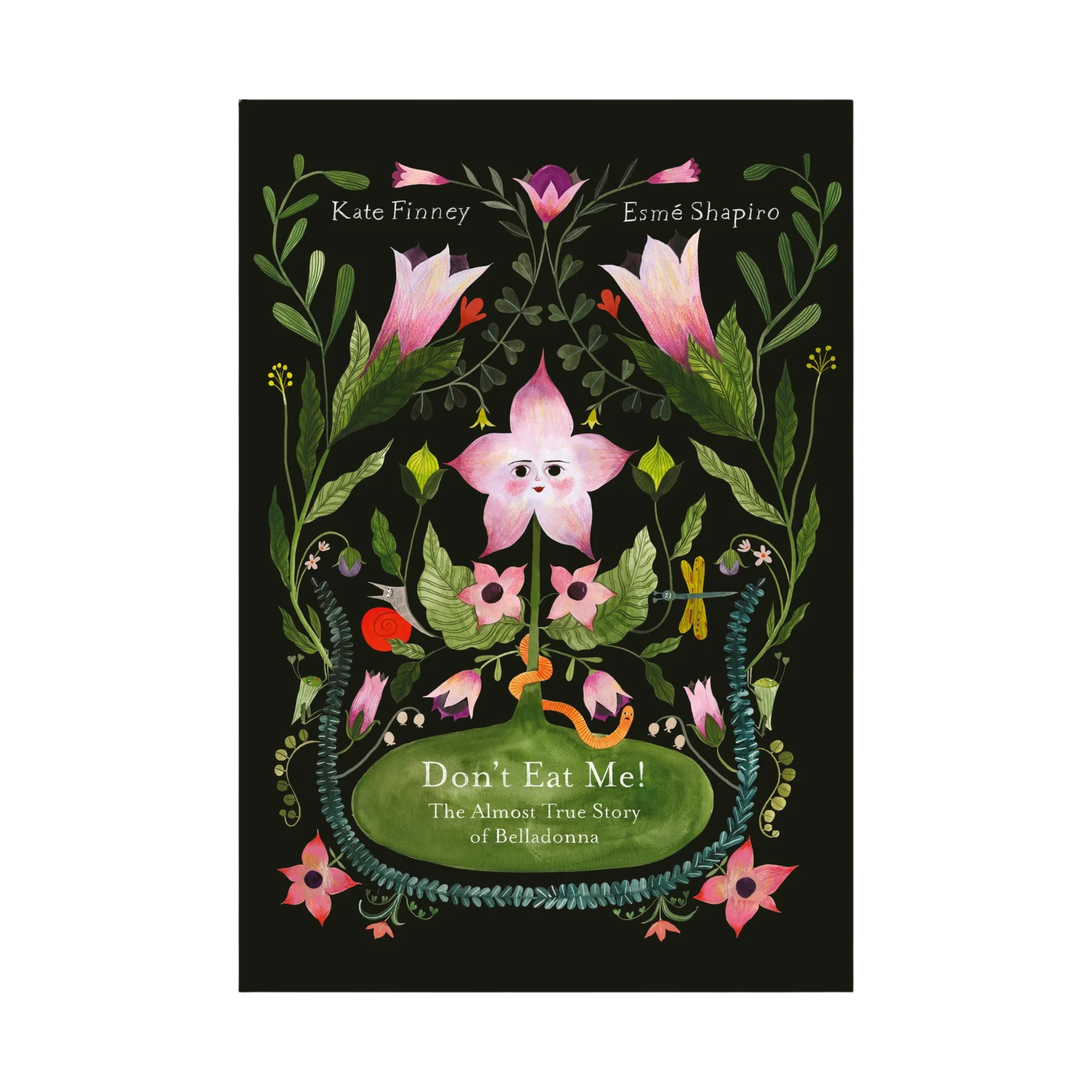 Don’t Eat Me! The Almost True Story of Belladonna