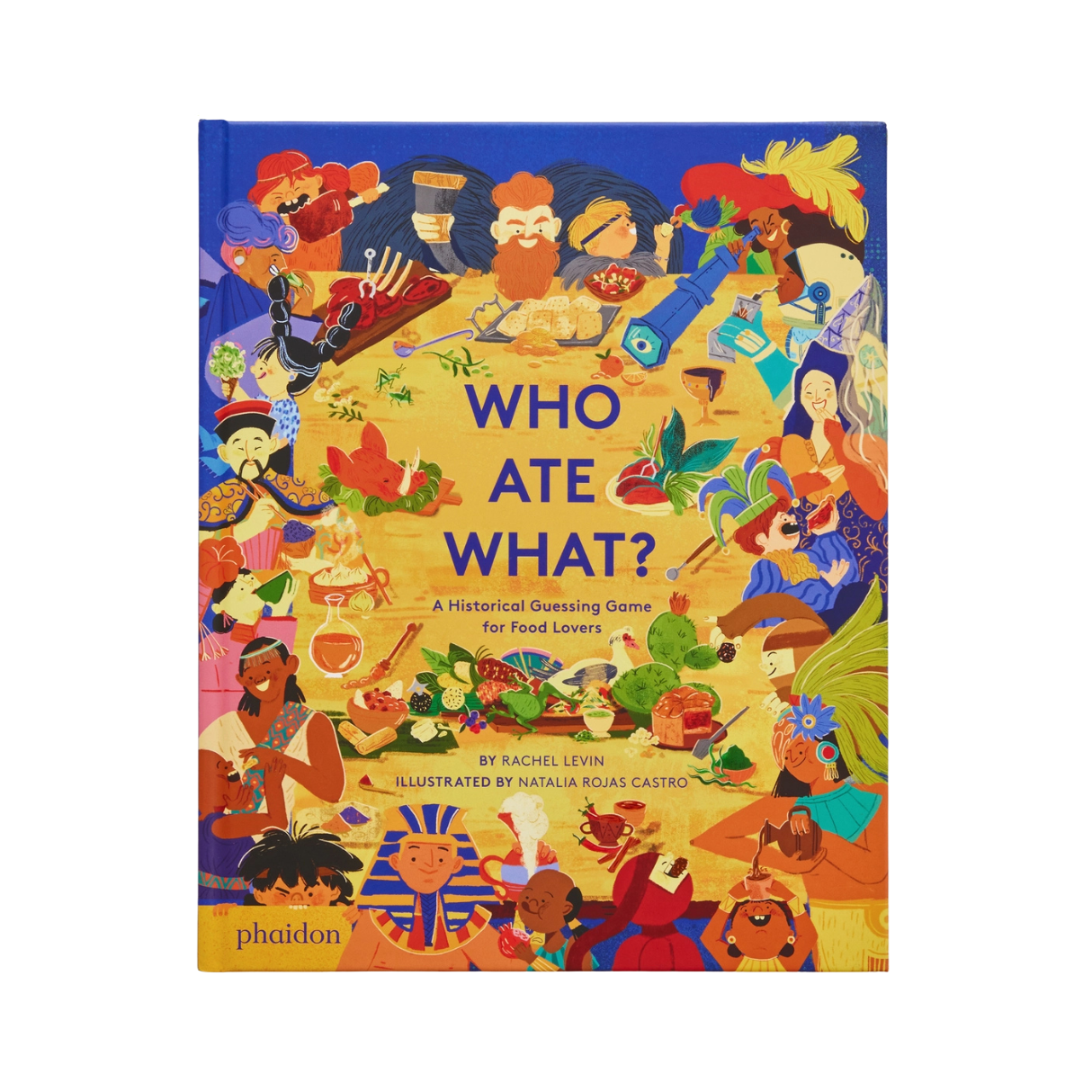 Who Ate What? - Phaidon Press